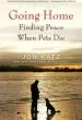 Audiobook Going Home: Finding Peace When Pets die author Jon Katz