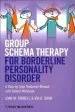 Audiobook Group Schema Therapy for Borderline Personality Disorder: A Step-By-Step Treatment Manual With Patient Workbook author Joan M. Farrell