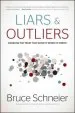 Audiobook Liars and Outliers: Enabling the Trust That Society Needs to Thrive author Bruce Schneier