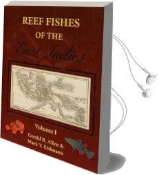 Reef Fishes of the East Indies Audiobook download free by Gerald R. Allen
