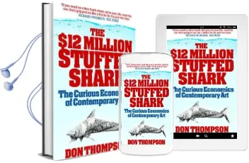 The $12 Million Stuffed Shark: The Curious Economics of Contemporary art Audiobook download free by Don Thompson