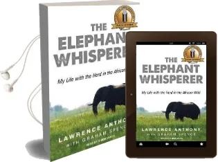 The Elephant Whisperer: My Life With the Herd in the African Wild Audiobook download free by Simon Vance