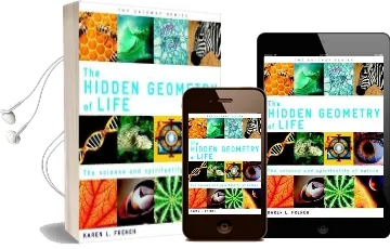 The Hidden Geometry of Life Audiobook download free by Karen L. French