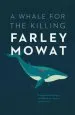 Audiobook Whale for the Killing author Farley Mowat