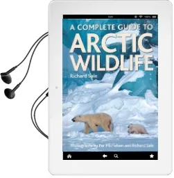 A Complete Guide to Arctic Wildlife Audiobook download free by Richard Sale