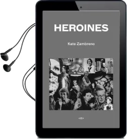 Heroines Audiobook download free by Kate Zambreno