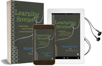 Learning Stories: Constructing Learner Identities in Early Education Audiobook download free by Wendy Lee