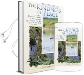 The Kindness of Place Audiobook download free by Damien Enright