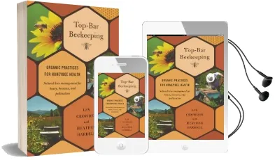 Top-Bar Beekeeping: Organic Practices for Honeybee Health Audiobook download free by Les Crowder