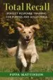 Audiobook Total Recall: Perfect Response Training for Puppies and Adult Dogs author Pippa Mattinson