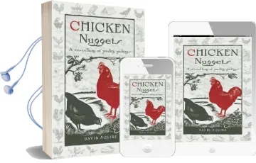 Chicken Nuggets: A Miscellany of Poultry Pickings Audiobook download free by David Squire