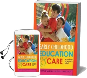 Early Childhood Education & Care: An Introduction for Students in Ireland Audiobook download free by Maire Mhic Mhathuna
