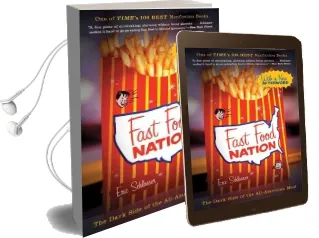 Fast Food Nation: The Dark Side of the All-American Meal Audiobook download free by Eric Schlosser