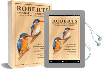 Roberts Geographic Variation of Southern African Birds: A Guide to the Plumage Variation of 613 Bird Races in Southern Africa Audiobook download free by Hugh Chittenden