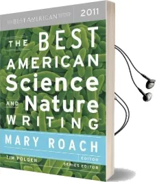 The Best American Science and Nature Writing Audiobook download free by Mary Roach