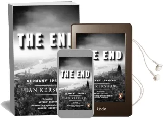 The end: Germany, 1944-45 Audiobook download free by Ian Kershaw