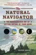Audiobook The Natural Navigator: The Rediscovered art of Letting Nature be Your Guide author Tristan Gooley