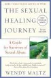 Audiobook The Sexual Healing Journey: A Guide for Survivors of Sexual Abuse (Third Edition) author Wendy Maltz