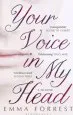 Audiobook Your Voice in my Head author Emma Forrest