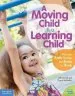 Audiobook A Moving Child is a Learning Child author Gill Connell