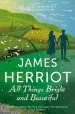 Audiobook All Things Bright and Beautiful: The Classic Memoirs of a Yorkshire Country vet author James Herriot