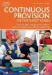 Audiobook Continuous Provision in the Early Years author Alistair Bryce Clegg