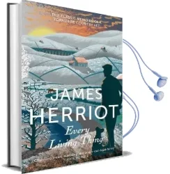 Every Living Thing: The Classic Memoirs of a Yorkshire Country vet Audiobook download free by James Herriot