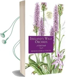 Ireland'S Wild Orchids Audiobook download free by Brendan Sayers