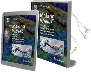 Making Waves: The Story of Ruby Payne-Scott: Australian Pioneer Radio Astronomer Audiobook download free by W. M. Goss