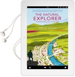 The Natural Explorer: Understanding Your Landscape: Understanding Your Landscape Audiobook download free by Tristan Gooley