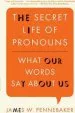 Audiobook The Secret Life of Pronouns: What our Words say About us author James W. Pennebaker