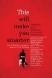 Audiobook This Will Make you Smarter author John Brockman