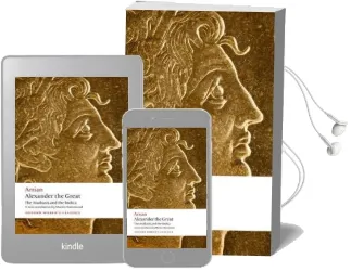 Alexander the Great: The Anabasis and the Indica Audiobook download free by Arrian
