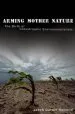 Audiobook Arming Mother Nature: The Birth of Catastrophic Environmentalism author Jacob Darwin Hamblin