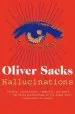 Audiobook Hallucinations author Oliver Sacks