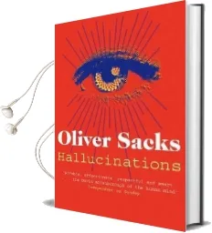 Hallucinations Audiobook download free by Oliver Sacks