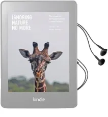 Ignoring Nature no More: The Case for Compassionate Conservation Audiobook download free by Marc Bekoff