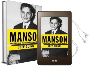 Manson: The Life and Times of Charles Manson Audiobook download free by Jeff Guinn