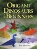 Audiobook Origami Dinosaurs for Beginners author John Montroll