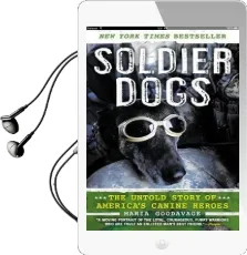 Soldier Dogs: The Untold Story of America'S Canine Heroes Audiobook download free by Maria Goodavage