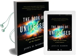 The Book of Universes: Exploring the Limits of the Cosmos Audiobook download free by John D. Barrow