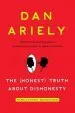 Audiobook The Honest Truth About Dishonesty: How we lie to Everyone-Especially Ourselves author Dr Dan Ariely