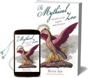 The Mythical zoo: Animals in Myth, Legend, and Literature Audiobook download free by Boria Sax