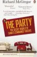 Audiobook The Party: The Secret World of China'S Communist Rulers author Richard Mcgregor