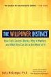 Audiobook The Willpower Instinct: How Self-Control Works, why it Matters, and What you can do to get More of it author Kelly Mcgonigal
