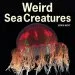 Audiobook Weird sea Creatures author Erich Hoyt