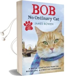 Bob: No Ordinary cat Audiobook download free by James Bowen