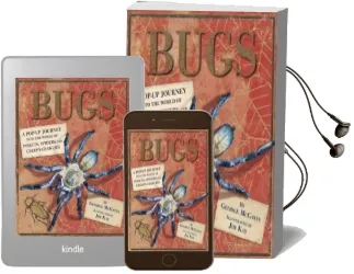 Bugs: A Pop-Up Journey Into the World of Insects, Spiders and Creepy-Crawlies Audiobook download free by George Mcgavin