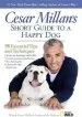 Audiobook Cesar Millan'S Short Guide to a Happy dog author Cesar Millan