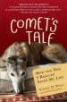 Audiobook Comet'S Tale: How the dog i Rescued Saved my Life author Steven Wolf